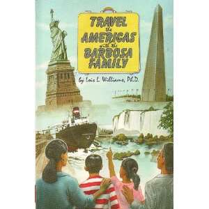   Americas with the Barbosa Family (9781889743783) Lois Williams Books