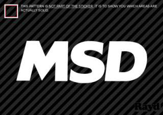 2x) MSD Decal Sticker Die Cut (12 wide)  