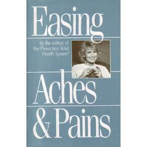  Easing Aches & Pains Prevention Total Health System 
