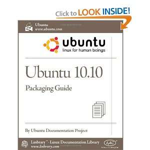   Packaging Guide (9781596822412) Ubuntu Documentation Project Books