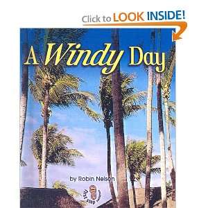 Windy Day Robin Nelson 9780613353441  Books