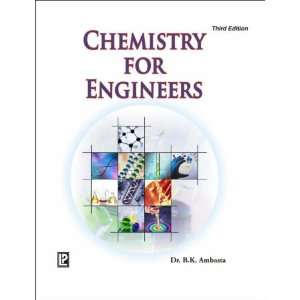  Chemistry for Engineers (9788131803257) B.K. Ambasta 