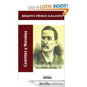 Napoleón en Chamartín (Spanish Edition) Benito Pérez Galdós 