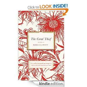 The Coral Thief Rebecca Stott  Kindle Store