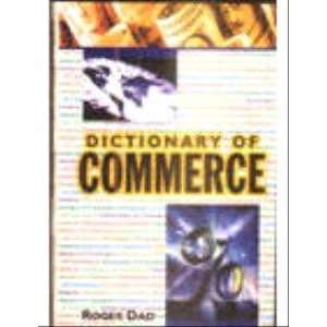  Dictionary of Commerce (9788189582487) Books