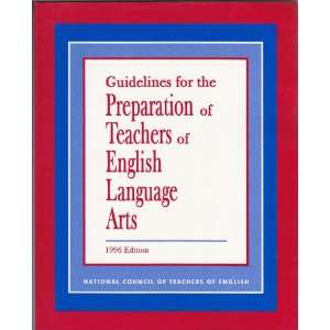  Guidelines for the Preparation of Teachers of English Language 