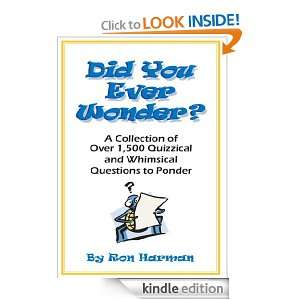Did You Ever Wonder? Ron Harman  Kindle Store