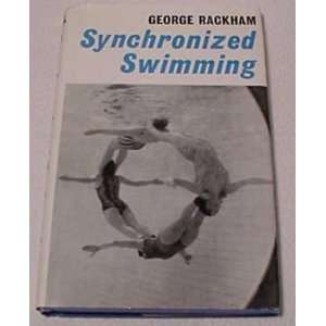  Synchronized Swimming (9780571087365) George Rackham 
