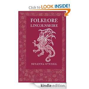 Folklore of Lincolnshire Susanna ONeill  Kindle Store