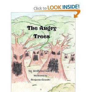  The Angry Trees (9780981470931) Jerilynn Garry Books