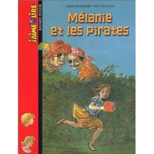   et les Pirates (9782747008112) Hans Peterson, Mette Ivers Books