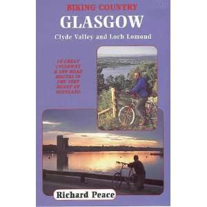 Biking Country Glasgow, Clyde Valley a (9781870141451 