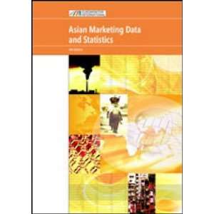  Asia Marketing Data & Statistics (Asian Marketing Data and 