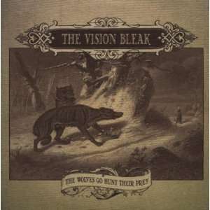  Wolves Go Hunt Their Prey (Bonus Dvd) (Dlx) Vision Bleak Music
