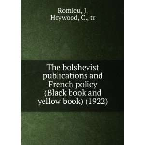  The bolshevist publications and French policy (Black book 