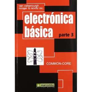  Electrónica Básica, Parte 3 (Spanish Edition 