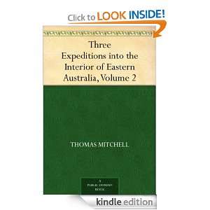   Eastern Australia, Volume 2 Thomas Mitchell  Kindle Store