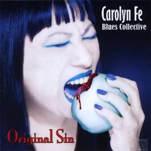  Original Sin Carolyn Fe Blues Collective Music