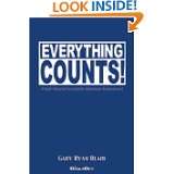 Everything Counts A High Velocity Formula for Maximum Achievement by 