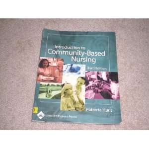  Introduction to Community Based Nursing 3rd Edition (Third 