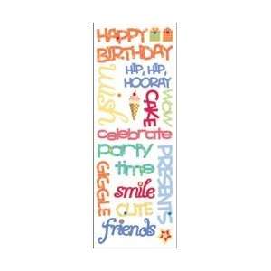 American Traditional Puffy Message Stickers 4.25X12 Celebrate PMS 