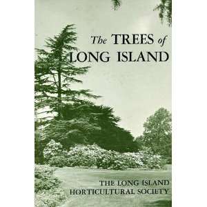   Long Island, N.Y.; also  Island Horticultural Society. Publication