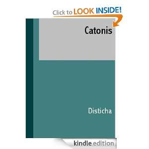 Catonis (LATIN) (Latin Edition) Disticha  Kindle Store