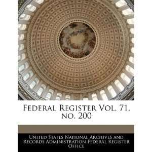  Federal Register Vol. 71, no. 200 (9781240658206) United 