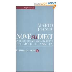   quasi) tutti peggio di 10 anni fa (9788842099116) Mario Pianta Books