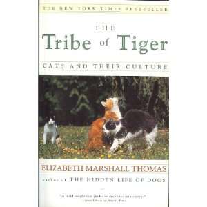  Tribe of the Tiger Cats and Their Culture Books