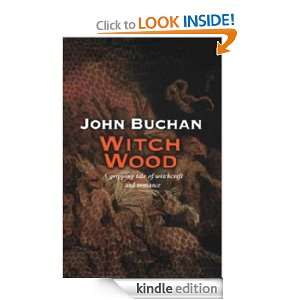 Witch Wood (Annotated) John Buchan  Kindle Store
