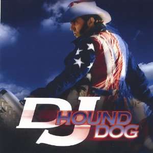 DJ Hound Dog DJ Hound Dog Music