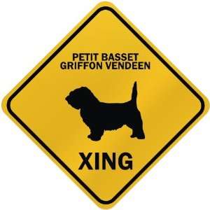  ONLY  PETIT BASSET GRIFFON VENDEEN XING  CROSSING SIGN 