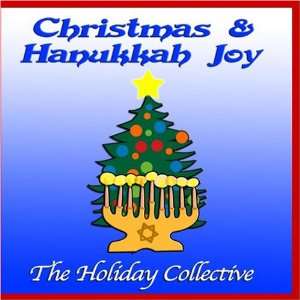  Christmas & Hanukkah Joy The Holiday Collective Music