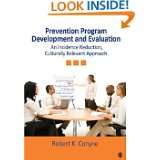 Prevention Program Development and Evaluation An Incidence Reduction 
