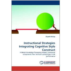 Instructional Strategies Integrating Cognitive Style Construct