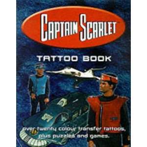  Captain Scarlet Tattoo Book (9781842224106) Books