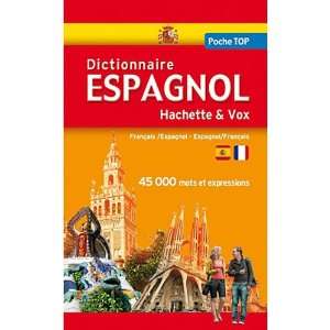   Espagnol Hachette Vox  Français espagnol, espagnol français