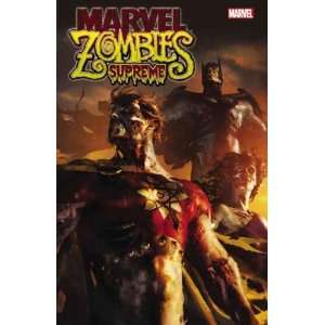 Marvel Zombies Supreme[ MARVEL ZOMBIES SUPREME ] by Marafino, Frank 