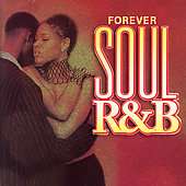 Various Artists   Forever Soul And R&B  