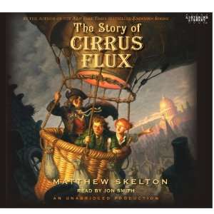  The Story of Cirrus Flux (9780307706379) Books