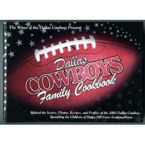 Dallas Cowboys Family Cookbook 2003 (The Wives of the Dallas Cowboys 