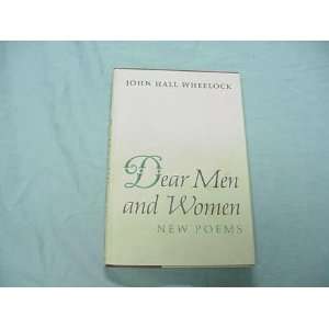  Dear Men and Women New Poems (9781122609180) John Hall 