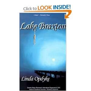 Lake Braxton Linda Opdyke 9780759902909  Books