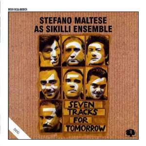  Seven Tracks For Tomorrow Stefano Maltese As Sikilli 