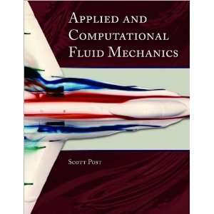 Applied and Computational (Applied and Computational Fluid Mechanics 
