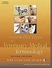 An Illustrated Guide to Veterinary Medical Terminology by Janet 