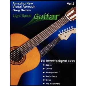  Light Speed Guitar Vol. 2 (9780578007342) Greg Brown 
