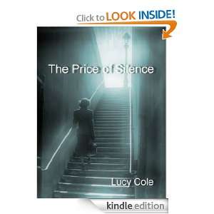  The Price of Silence eBook Lucy Cole Kindle Store