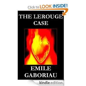 The Lerouge Case Emile Gaboriau  Kindle Store